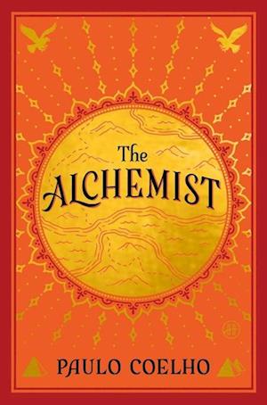 Cover for Paulo Coelho · The Alchemist Deluxe Edition (Bound Book) (2025)