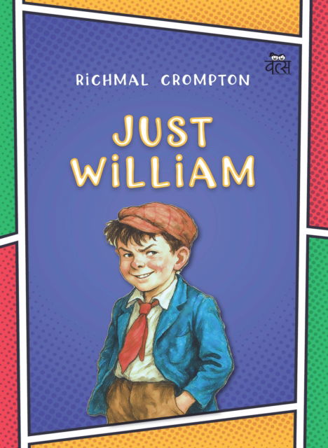 Cover for Richmal Crompton · Just William (Paperback Book) (2025)