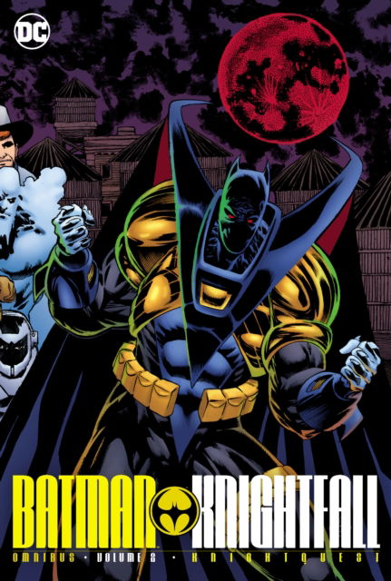 Cover for Chuck Dixon · Batman: Knightfall Omnibus Vol. 2: Knightquest (Hardcover Book) (2025)