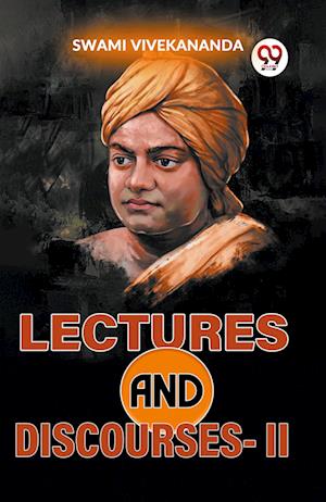 Cover for Swami Vivekananda · Lectures and Discourses-Il (Paperback Book) (2023)