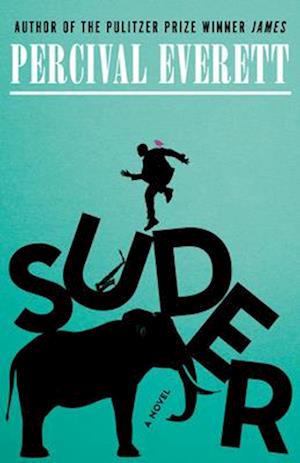Cover for Percival Everett · Suder (Paperback Book) (2025)