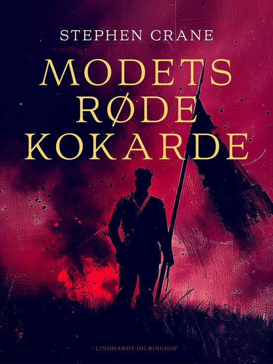 Cover for Stephen Crane · Modets røde kokarde (Sewn Spine Book) [1. Painos] (2025)