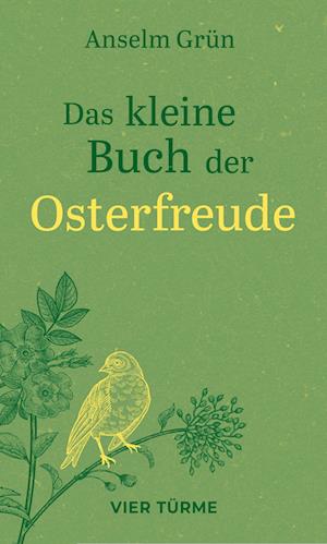 Cover for Anselm Grün · Das kleine Buch der Osterfreude (Book) (2025)