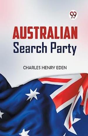 Cover for Charles Henry Eden · Australian Search Party (Paperback Book) (2023)