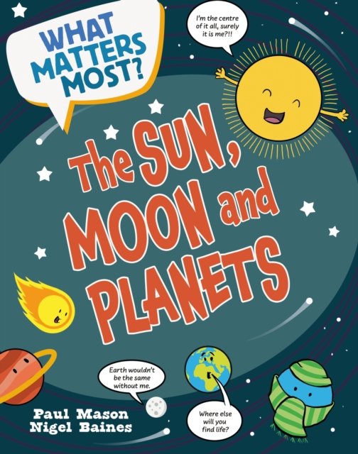 Cover for Paul Mason · What Matters Most?: The Sun, Moon and Planets - What Matters Most? (Paperback Bog) (2025)
