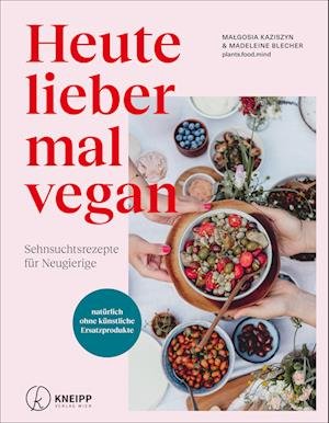 Cover for Blecher, Madeleine; Kaziszyn, Malgosia · Heute Lieber Mal Vegan (Bog)