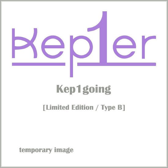 Cover for Kep1er · &lt;kep1going&gt; &lt;limited&gt; (CD) [Japan Import edition] [B Version] (2024)