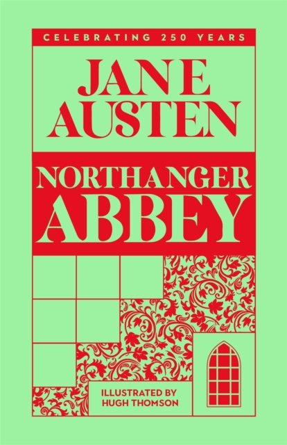 Cover for Jane Austen · Northanger Abbey (Hardcover bog) (2024)