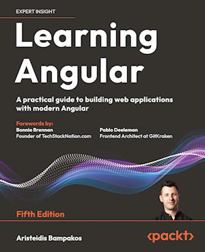 Cover for Aristeidis Bampakos · Learning Angular: A practical guide to building web applications with modern Angular (Paperback Book) [5 Revised edition] (2025)