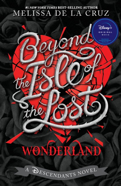 Cover for Melissa De La Cruz · Beyond the Isle of the Lost (Paperback Book) (2025)