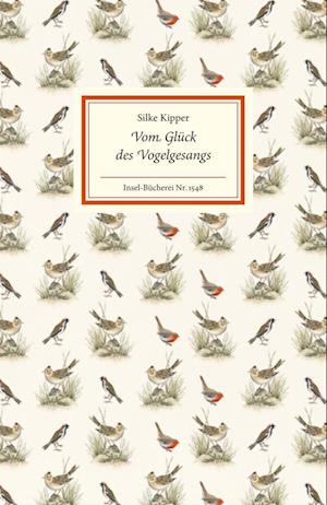 Cover for Silke Kipper · Vom Glück des Vogelgesangs (Buch) (2025)