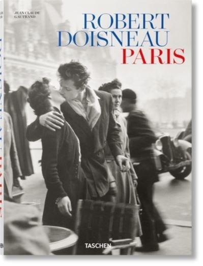 Cover for Jean Claude Gautrand · Robert Doisneau. Paris (Innbunden bok) [Multilingual edition] (2024)