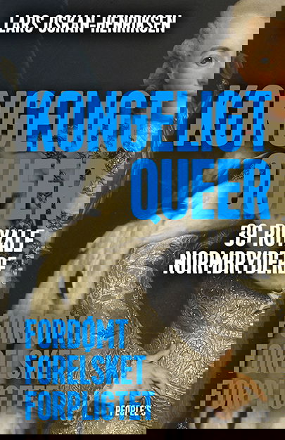 Cover for Lars Oskan-Henriksen · Kongeligt queer (Taschenbuch) [1. Ausgabe] (2025)