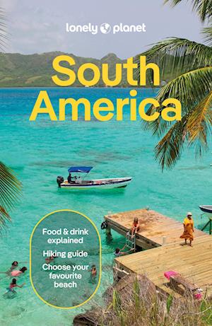 Cover for Lonely Planet · Lonely Planet South America - Travel Guide (Taschenbuch) [16th edition] (2025)