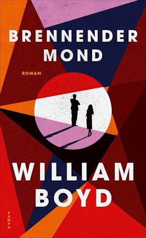 Cover for William Boyd · Brennender Mond (Book) (2025)