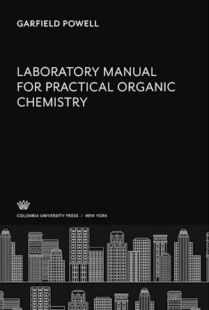 Cover for Garfield Powell · Laboratory Manual for Practical Organic Chemistry (Book) (2025)