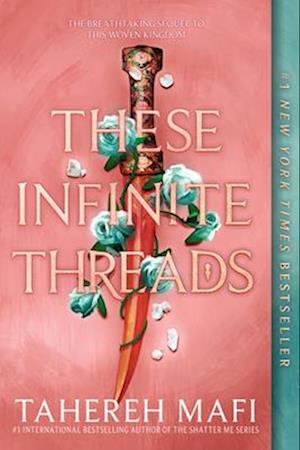 Cover for Tahereh Mafi · These Infinite Threads (Book) (2023)