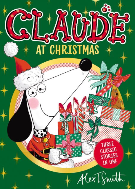 Cover for Alex T. Smith · Claude At Christmas (Taschenbuch) (2025)