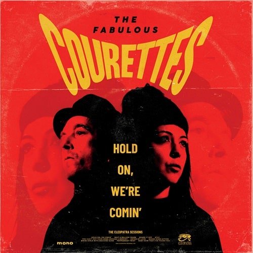 Cover for The Courettes · Hold On, We're Comin` (LP) [Japan Import edition] (2024)