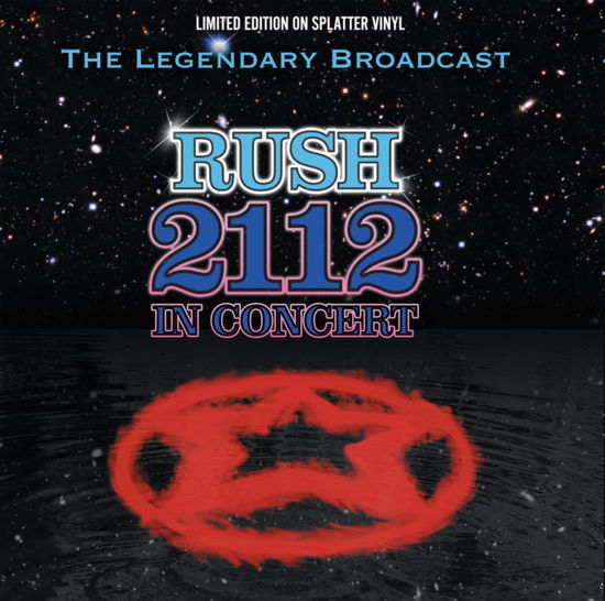 Cover for Rush · 2112 In Concert (Splatter Vinyl) (LP) (2025)