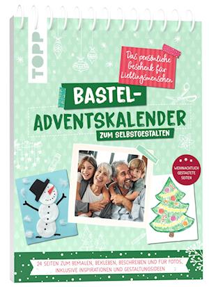 Cover for Frechverlag · Bastel-Adventskalender zum Selbstgestalten. Das persönliche Geschenk für Lieblingsmenschen (Book) (2024)