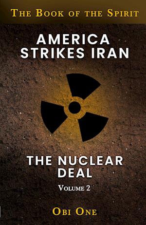Cover for Obi One · America Strikes Iran (Bok) (2023)