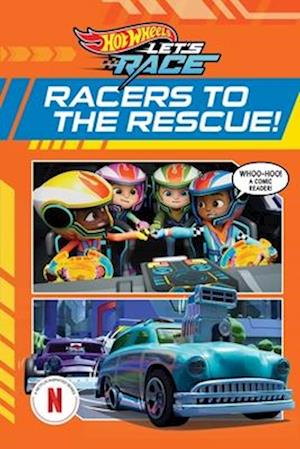 Cover for Steve Behling · Hot Wheels Let'S Race: Racers To The Rescue (Comic Reader) (Book) (2025)