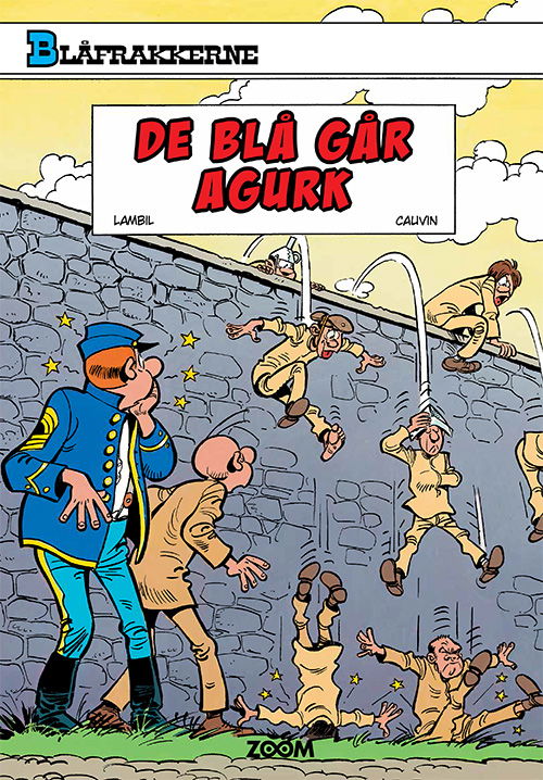 Cover for Raoul Cauvin Lambil · Blåfrakkerne: Blåfrakkerne: De blå går agurk (Taschenbuch) [1. Ausgabe] (2025)
