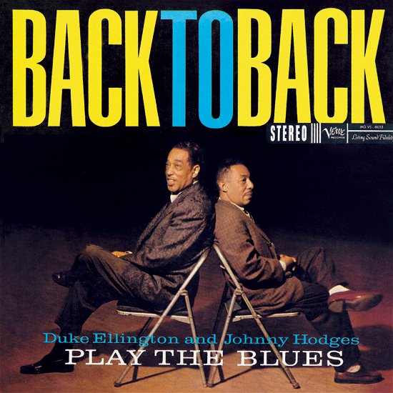 Cover for Duke Ellington &amp; Johnny Hodges · Back to Back (Duke Ellington and Johnny Hodges Play the Blues) (LP) [Verve Acoustic Sounds Series edition] (2024)