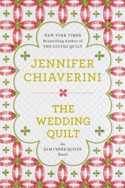 Cover for Jennifer Chiaverini · Wedding Quilt (Book) (2012)