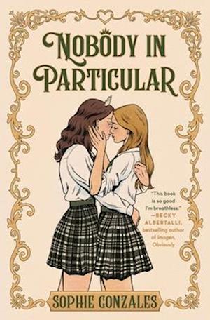 Cover for Sophie Gonzales · Nobody In Particular (Bog) (2025)