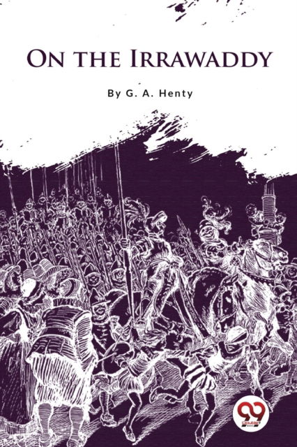Cover for G.A. Henty · On the Irrawaddy (Paperback Book) (2022)