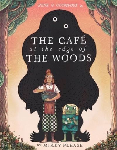 Cover for Mikey Please · Café at the Edge of the Woods (Bok) (2024)