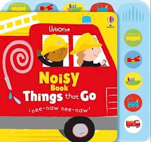 Cover for Fiona Watt · Noisy Book Things That Go - Noisy Books (Board book) (2026)
