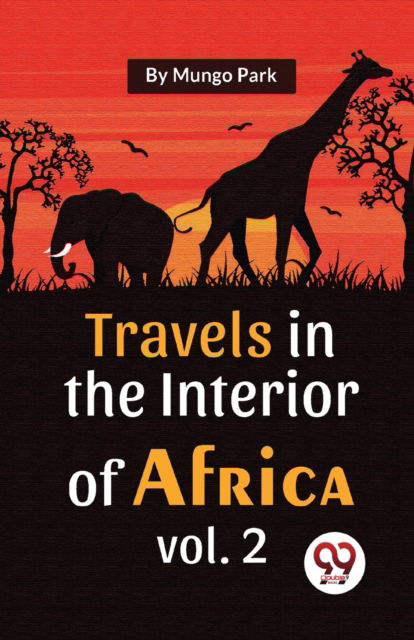 Cover for Mungo Park · Travels in the Interior of Africa (Paperback Book) (2023)