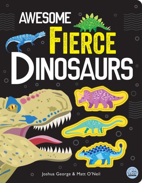Cover for Joshua George · Awesome Fierce Dinosaurs - Awesome Nature (Hardcover Book) (2024)