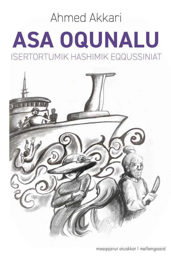 Cover for Ahmed Akkarip · Asa Oqunalu (Taschenbuch) [1. Ausgabe] (2025)