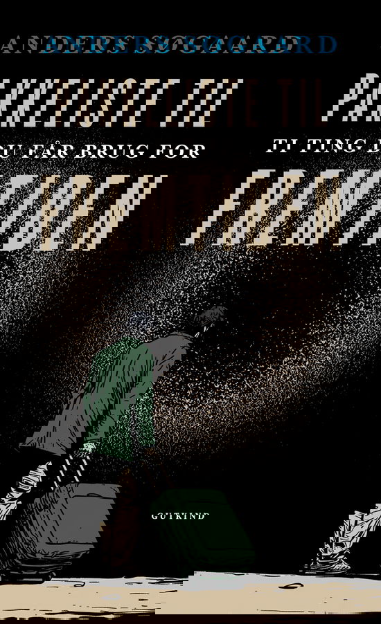 Cover for Anders Søgaard · Pakkeliste til fremtiden (Sewn Spine Book) [1st edition] (2025)