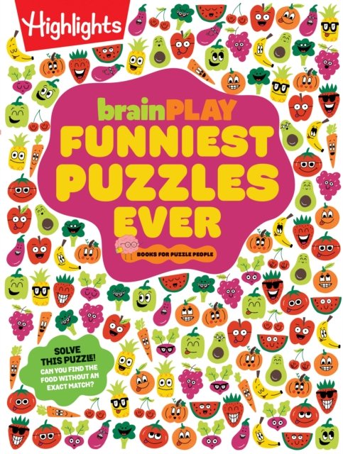 Cover for Highlights · Brainplay Funniest Puzzles Ever - Brainplay Puzzle Books (Paperback Book) (2024)