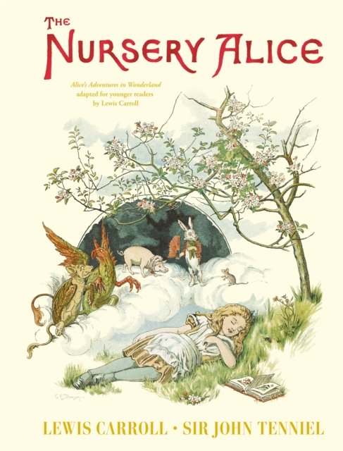 Cover for Lewis Carroll · The Nursery Alice (Hardcover Book) (2025)