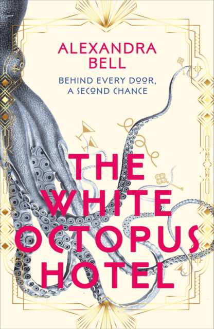 Cover for Alexandra Bell · The White Octopus Hotel (Paperback Book) (2025)