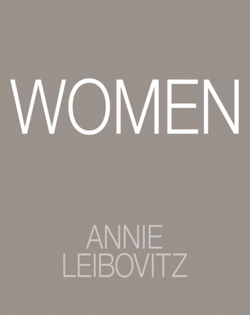 Cover for Annie Leibovitz · Women (Gebundenes Buch) [Slipcased edition] (2025)