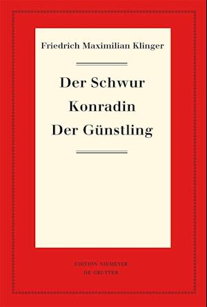 Cover for Friedrich Maximilian Klinger · Schwur. Konradin. der Günstling (Book) (2024)