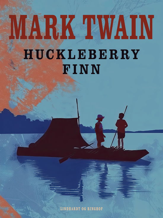 Cover for Mark Twain · Huckleberry Finn (Sewn Spine Book) [1st edition] (2025)