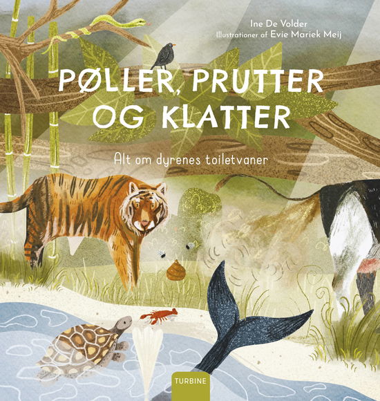 Cover for Ine De Volder · Pøller, prutter og klatter (Hardcover Book) [1º edição] (2025)