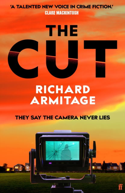 Cover for Richard Armitage · The Cut: the unmissable new thriller from the author of GENEVA - pre-order now! (Hardcover Book) [Main edition] (2025)