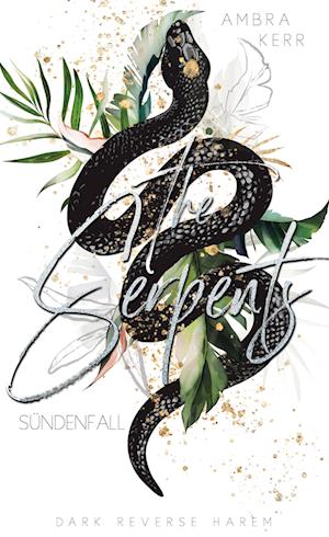 Cover for Ambra Kerr · The Serpents (Hardcover Book) (2021)
