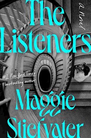 Cover for Maggie Stiefvater · The Listeners (Book) (2025)
