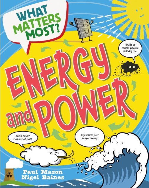 Cover for Paul Mason · What Matters Most?: Energy and Power - What Matters Most? (Paperback Book) (2025)