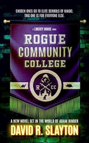 Cover for David R. Slayton · Rogue Community College (Book) (2024)